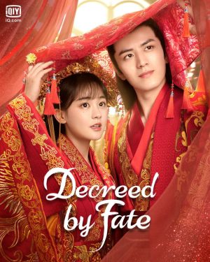 مسلسل Decreed by Fate مترجم