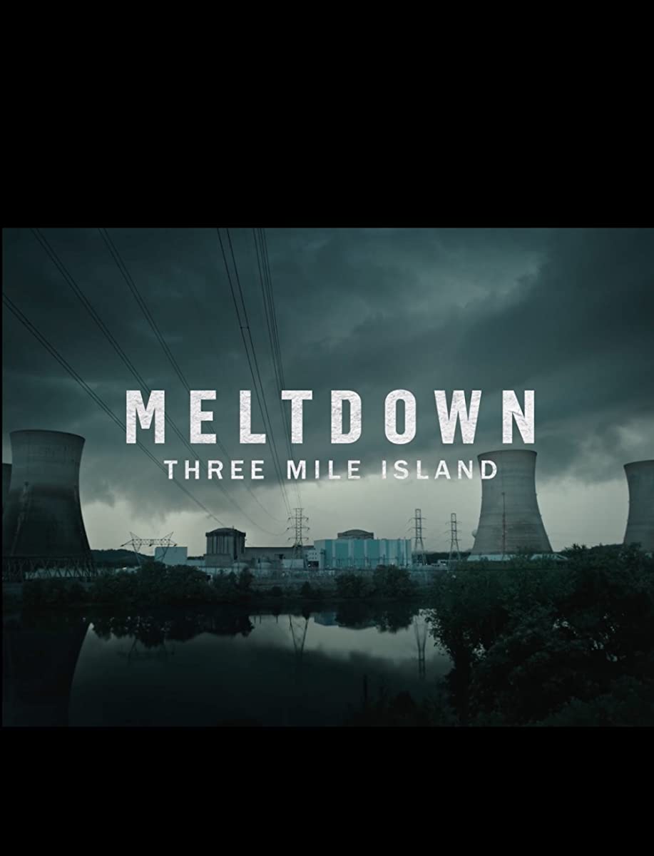 مسلسل Meltdown: Three Mile Island مترجم