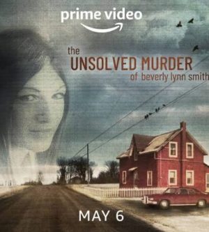 مسلسل The Unsolved Murder of Beverly Lynn Smith مترجم