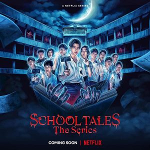 مسلسل School Tales The Series مترجم