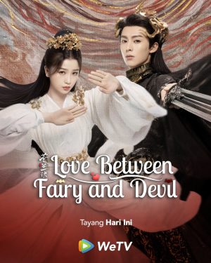 مسلس Love Between Fairy and Devil مترجم