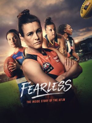 مسلسل Fearless: The Inside Story of the AFLW مترجم