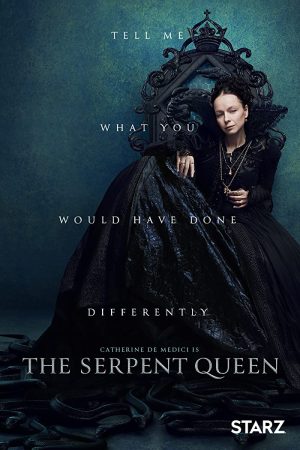مسلسل The Serpent Queen مترجم