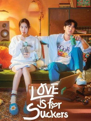 مسلسل Love is for Suckers مترجم