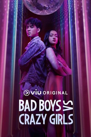 مسلسل Bad Boys vs Crazy Girls مترجم