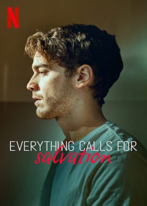 مسلسل Everything Calls for Salvation مترجم