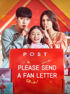 مسلسل Fanletter, Please مترجم