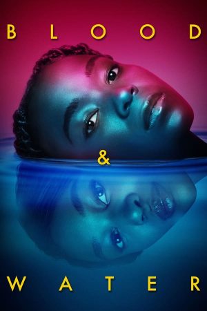 مسلسل Blood & Water مترجم