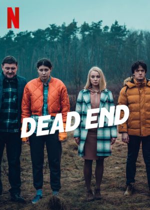 مسلسل Dead End الموسم الاول الحلقة 6 والاخيرة