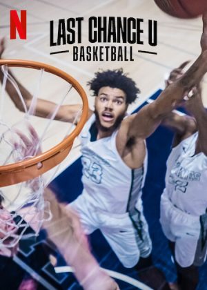 مسلسل Last Chance U: Basketball مترجم