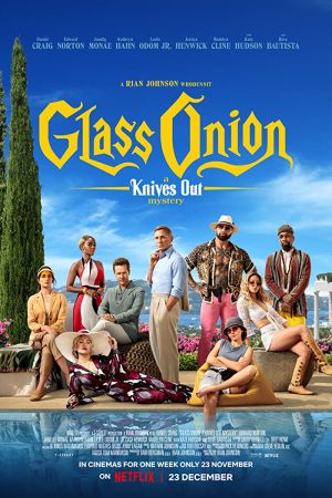 فيلم Glass Onion: A Knives Out Mystery 2022 مترجم اون لاين