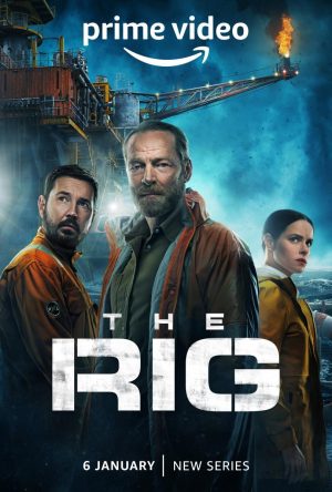 مسلسل The Rig مترجم