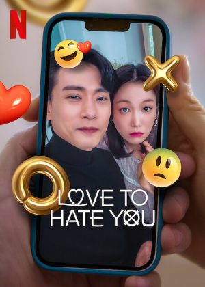 مسلسل Love to Hate You مترجم