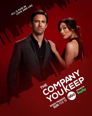 مسلسل The Company You Keep مترجم