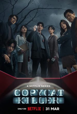 مسلسل Copycat Killer مترجم