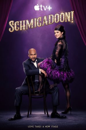 مسلسل Schmigadoon مترجم