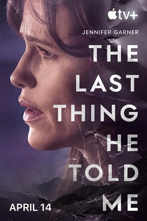 مسلسل The Last Thing He Told Me الموسم الاول الحلقة 1