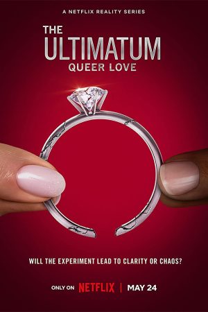 برنامج The Ultimatum: Queer Love مترجم