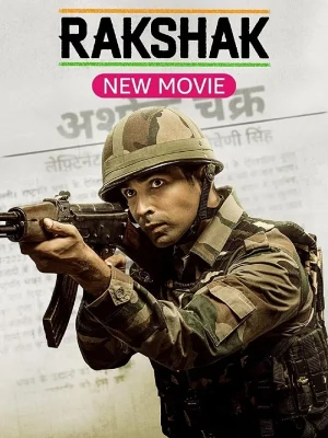 فيلم Rakshak India’s Braves 2023 مترجم اون لاين