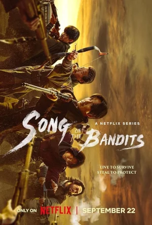 مسلسل Song of the Bandits مترجم