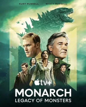 مسلسل Monarch: Legacy of Monsters مترجم