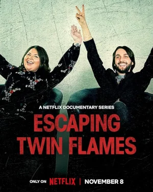 مسلسل Escaping Twin Flames مترجم