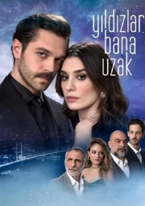 مسلسل النجوم بعيدة عني مترجم