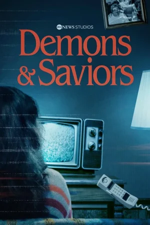 مسلسل Demons and Saviors مترجم