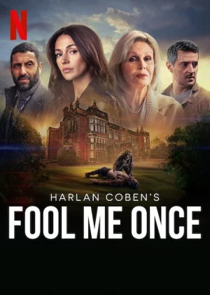 مسلسل Fool Me Once مترجم