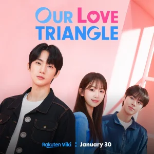 مسلسل Our Love Triangle مترجم