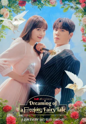 مسلسل Dreaming of a Freaking Fairytale مترجم