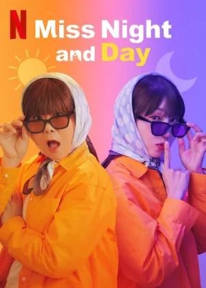 مسلسل Miss Night and Day مترجم