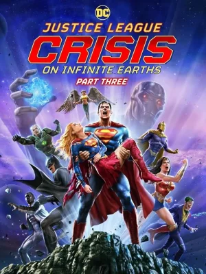فيلم Justice League Crisis on Infinite Earths – Part Three 2024 مترجم اون لاين