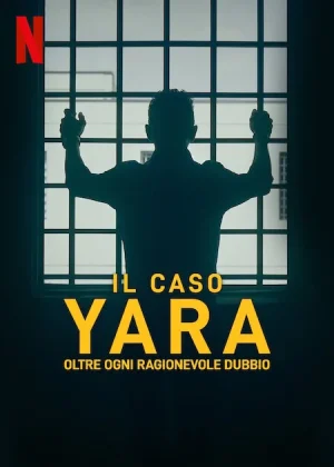 مسلسل The Yara Gambirasio Case: Beyond Reasonable Doubt مترجم