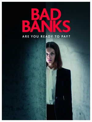 مسلسل Bad Banks مترجم