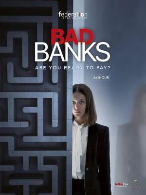 مسلسل Bad Banks مترجم