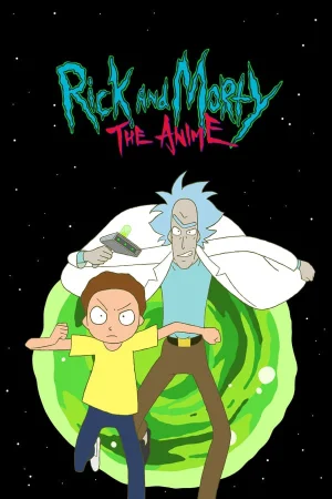 مسلسل Rick and Morty: The Anime مترجم