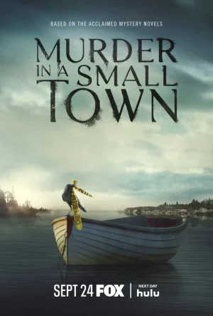 مسلسل Murder in a Small Town مترجم