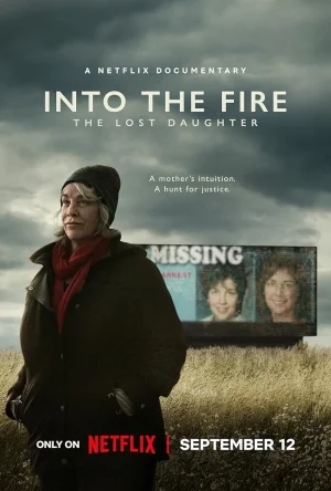 مسلسل Into the Fire: The Lost Daughter مترجم