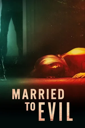 مسلسل Married to Evil مترجم