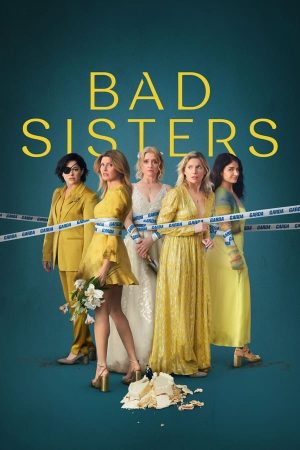 مسلسل Bad Sisters مترجم