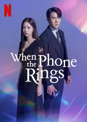 مسلسل When the Phone Rings مترجم