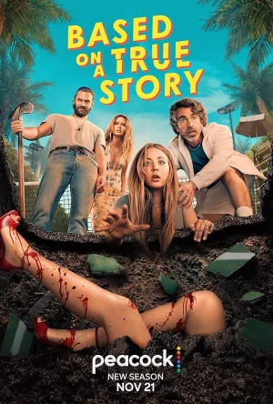 مسلسل Based on a True Story مترجم