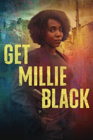 مسلسل Get Millie Black مترجم