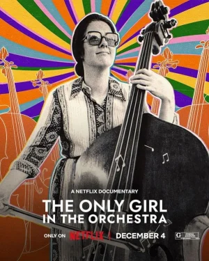 فيلم The Only Girl in the Orchestra 2023 مترجم اون لاين