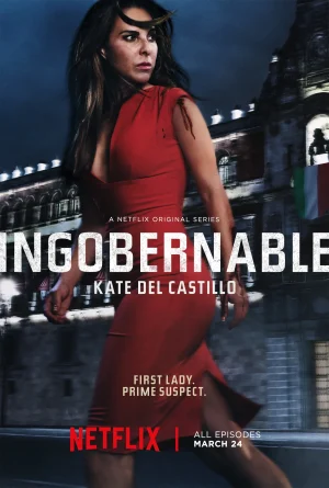 مسلسل Ingobernable مترجم