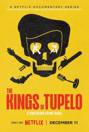 مسلسل The Kings of Tupelo: A Southern Crime Saga مترجم