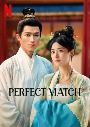 مسلسل Perfect Match 2025 مترجم