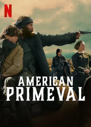 مسلسل American Primeval مترجم