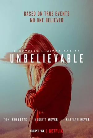 مسلسل Unbelievable مترجم